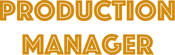 PRODUCTION MANEGER